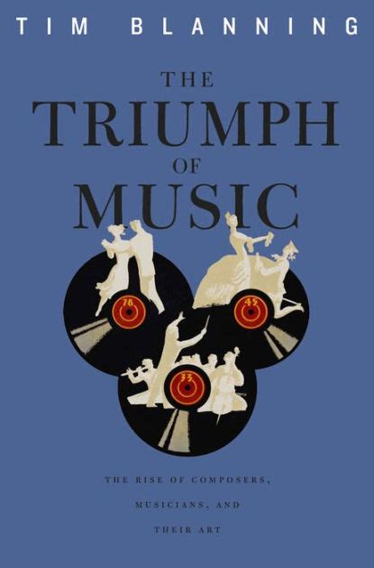 The Triumph of Music The Rise of Composers Musicians and Their Art Kindle Editon