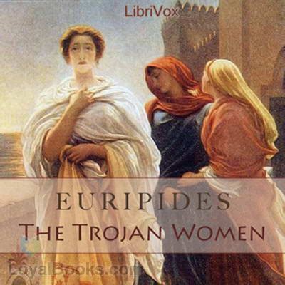 The Trojan Women of Euripides Reader