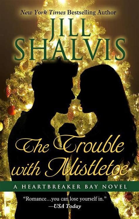 The Trouble with Mistletoe A Heartbreaker Bay Novel Epub