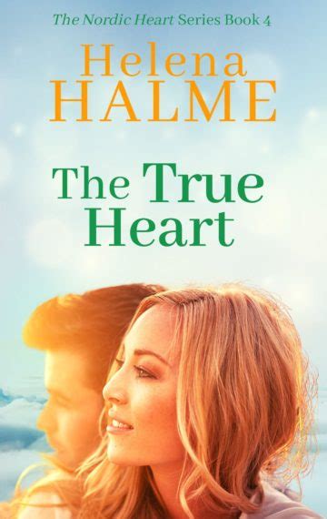 The True Heart The Nordic Heart Series Volume 4 Kindle Editon