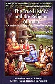 The True History and the Religion of India The True History and the Religion of India PDF