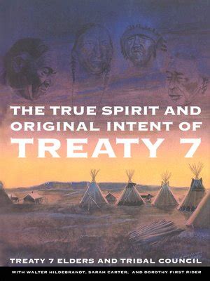 The True Spirit and Original Intent of Treaty 7 Ebook Kindle Editon