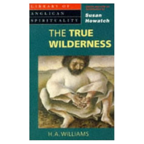 The True Wilderness Library of Anglican Spirituality PDF