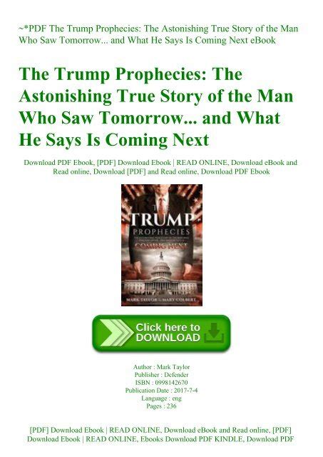 The Trump Prophecies The Astonishing True Story of the Man Who Saw Tomorrow and What He Says Is Coming Next Doc