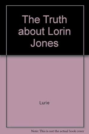 The Truth About Lorin Jones Kindle Editon