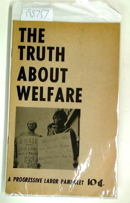 The Truth About Welfare