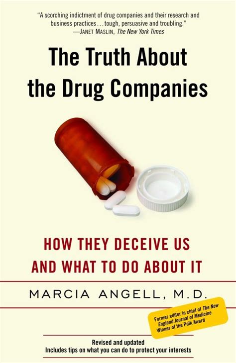 The Truth About the Drug Companies How they Deceive Us and What to do About it Reader