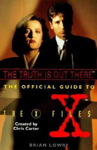 The Truth Is Out There The Official Guide to the X-Files Vol 1 Epub