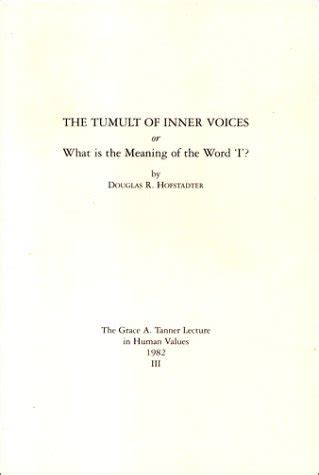 The Tumult of Inner Voices or What Is the Meaning of the Word I  Reader