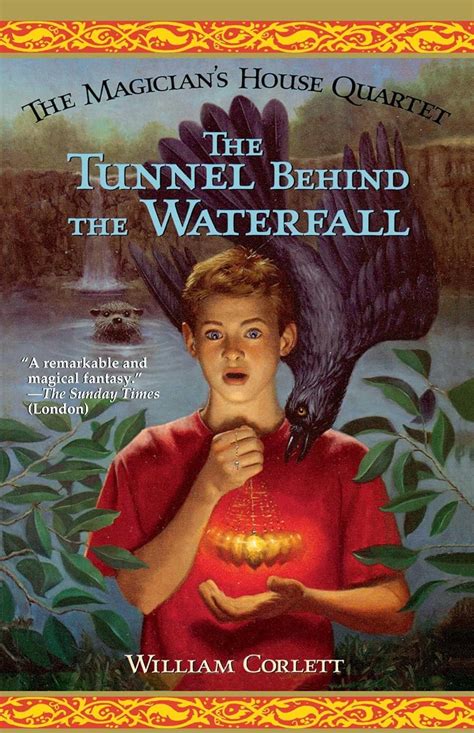 The Tunnel Behind the Waterfall (Magician's House Quart Reader