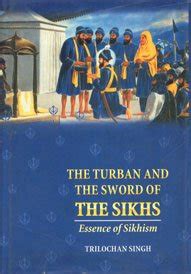 The Turban and the Sword of the Sikhs Essence of Sikhism - History and Exposition of Sikh Baptism Epub