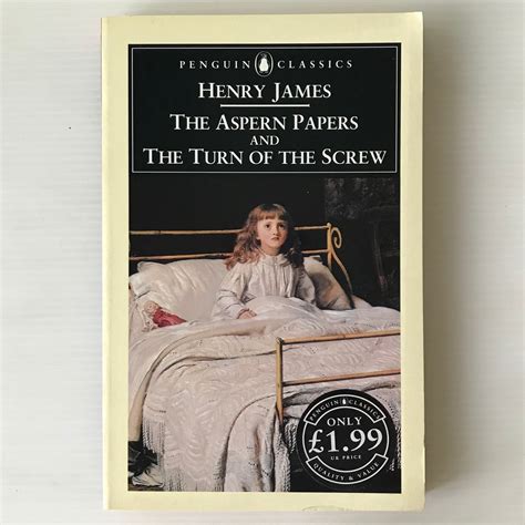 The Turn of the Screw and The Aspern Papers Penguin Classics Publisher Penguin Classics  Kindle Editon