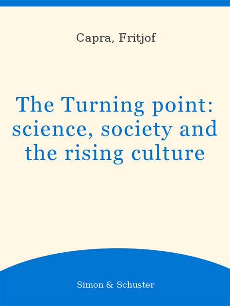 The Turning Point Science Society and the Rising Culture Kindle Editon