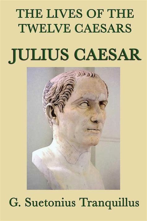 The Twelve Caesars The Lives of the Roman Emperors PDF
