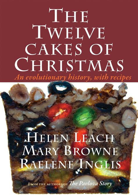 The Twelve Cakes of Christmas An evolutionary history with recipes Doc