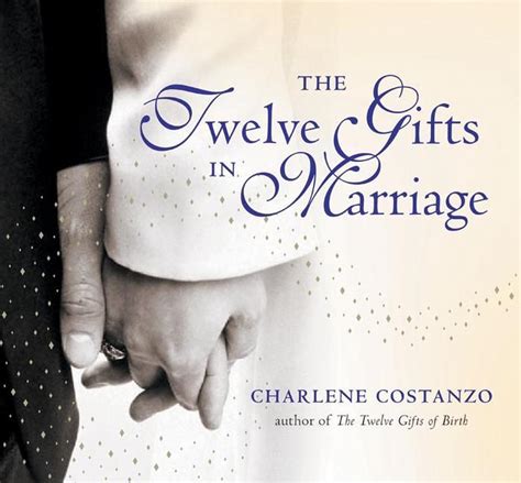 The Twelve Gifts in Marriage 1st Edition PDF