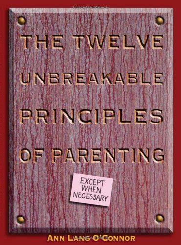 The Twelve Unbreakable Principles of Parenting Epub