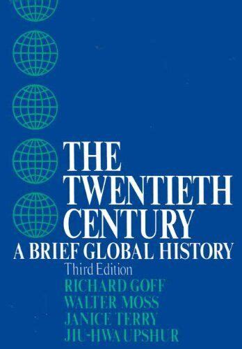 The Twentieth Century: A Brief Global History Ebook Reader