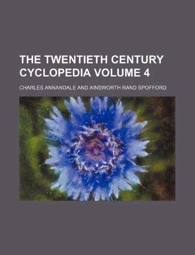 The Twentieth Century Cyclopedia Volume 7 Kindle Editon