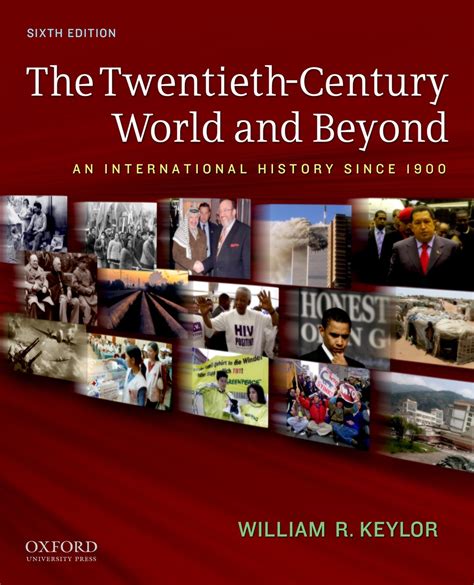 The Twentieth-Century World and Beyond: An International History since 1900 Ebook PDF