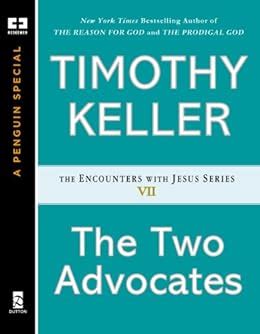 The Two Advocates The Encounters with Jesus Series 7 Ebook Reader