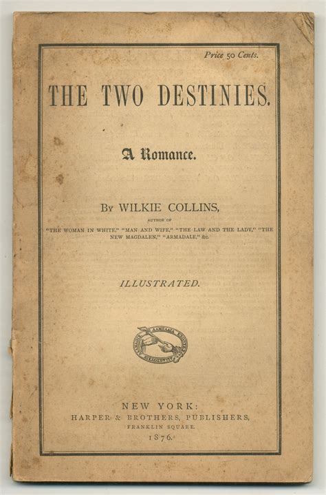 The Two Destinies A Romance Library Edition Reader