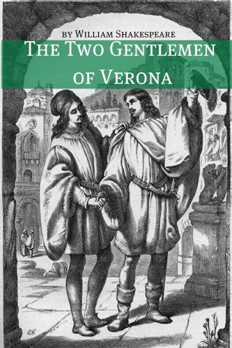 The Two Gentlemen of Verona Annotated Kindle Editon