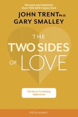 The Two Sides of Love The Secret to Valuing Differences PDF