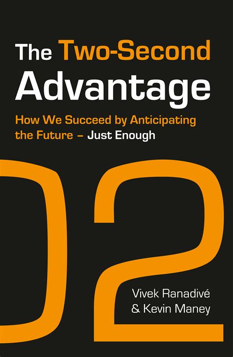 The Two-Second Advantage How We Succeed by Anticipating the Future--Just Enough Kindle Editon