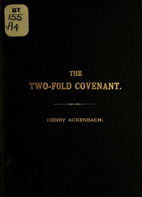 The Twofold Covenant of the Law and the Gospel Or the Inheritance of the Gentile Kindle Editon