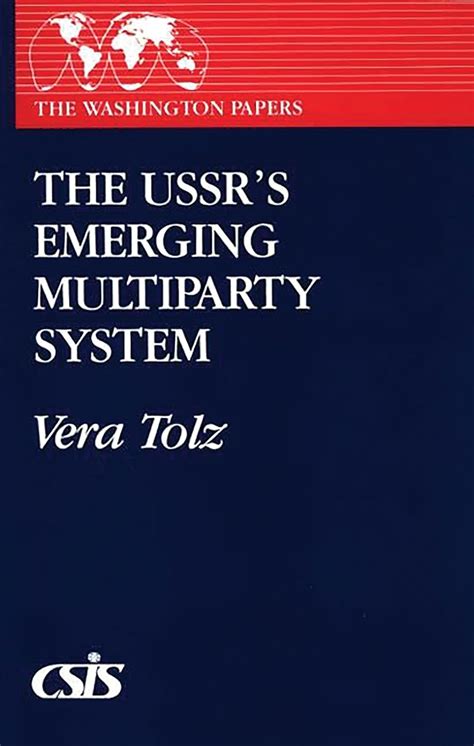The USSR's Emerging Multiparty System PDF