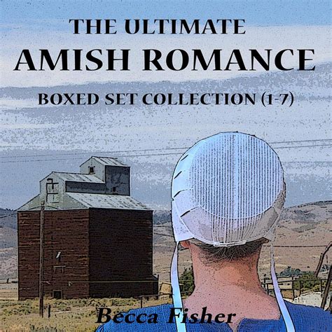 The Ultimate Amish Romance Boxed Set Collection 1-7 Epub