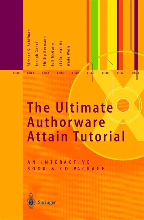 The Ultimate Authorware Attain Tutorial An Interactive Book and CD Package Doc