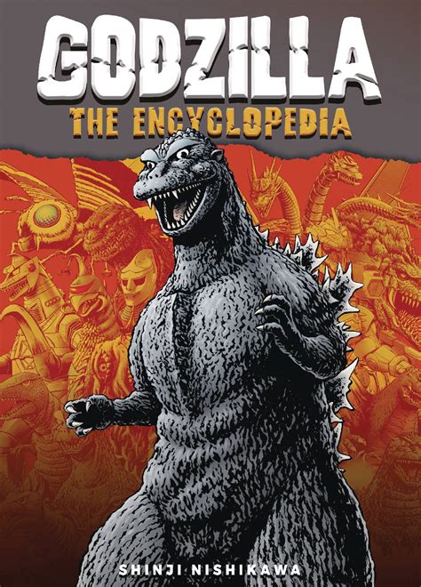 The Ultimate Guide to 100+ Godzilla Monsters: A Comprehensive Encyclopedia