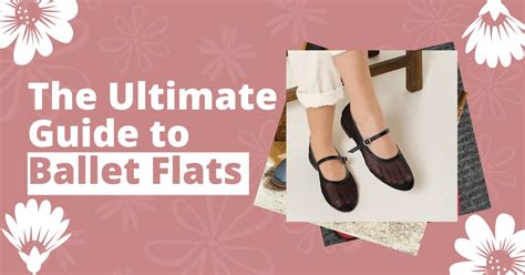 The Ultimate Guide to Ballet Flats with Straps: Style, Comfort, and Versatility