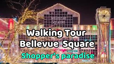 The Ultimate Guide to Bellevue Square: A Shopper's Paradise in the Heart of Washington