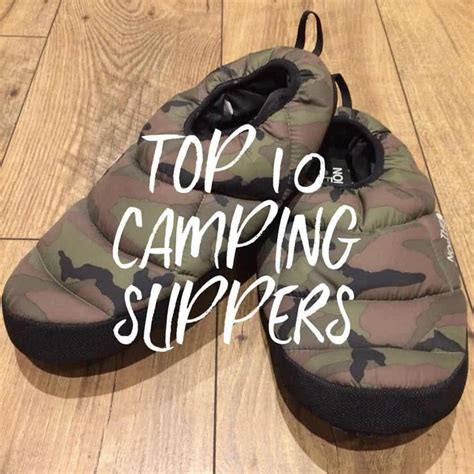 The Ultimate Guide to Camping Slippers: Comfort and Convenience by the Campfire