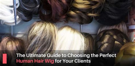 The Ultimate Guide to Choosing the Perfect Wig