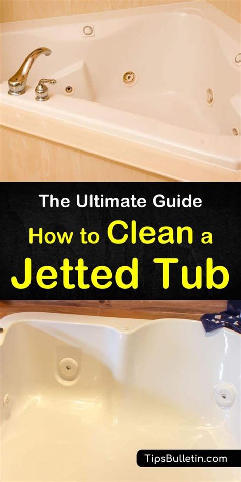 The Ultimate Guide to Clean Jacuzzi Tub Jets