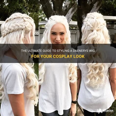 The Ultimate Guide to Daenerys Targaryen Wigs