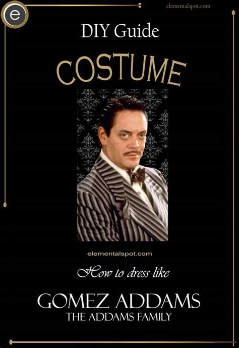 The Ultimate Guide to Dressing Like Gomez Addams