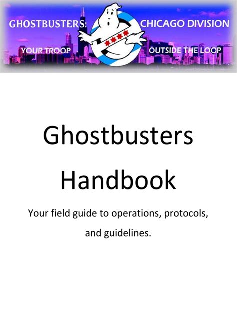 The Ultimate Guide to Essential Ghostbusters Supplies: A Comprehensive Handbook for the Paranormal Investigator