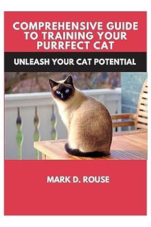 The Ultimate Guide to Feline Training with herekittykitty14: Unleash the Purrfect Companion