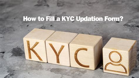 The Ultimate Guide to Filling Out KYC Forms: A Step-by-Step Walkthrough