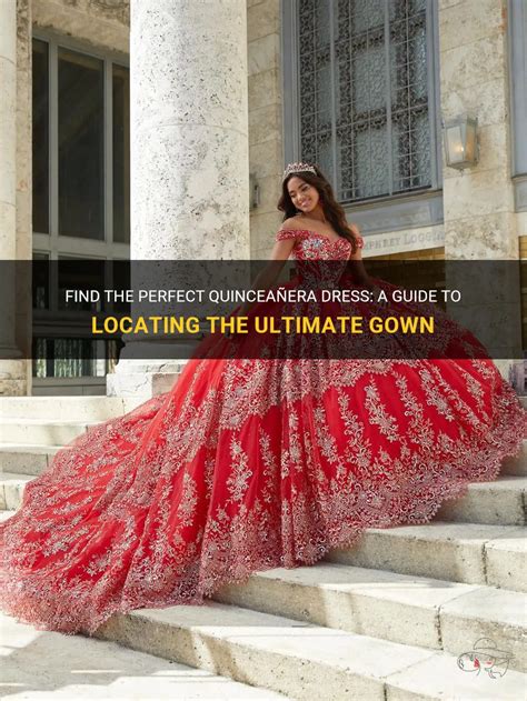 The Ultimate Guide to Finding the Perfect Quinceañera Dress in 2023