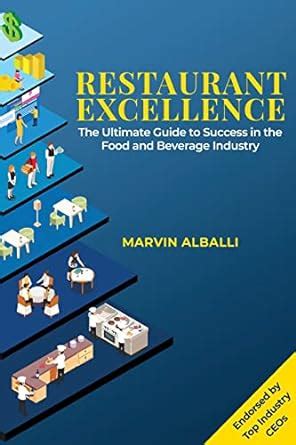 The Ultimate Guide to Food and Beverage Excellence