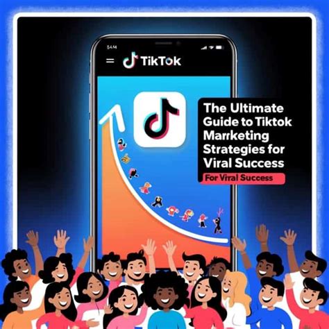 The Ultimate Guide to Hashtags for Viral Success on TikTok