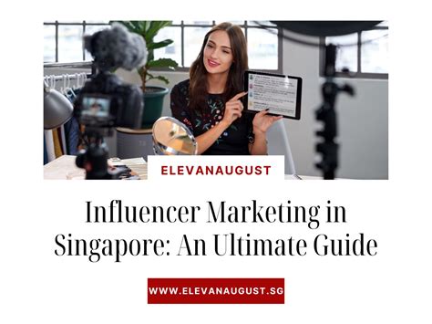 The Ultimate Guide to Influencer Marketing in Singapore