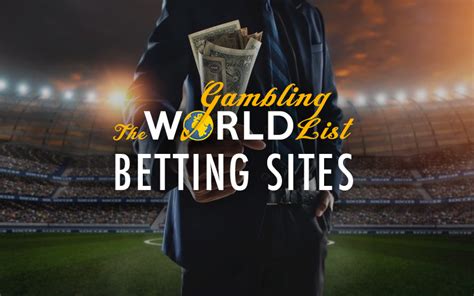 The Ultimate Guide to International Betting Sites: A Global Journey to Lucrative Wagers