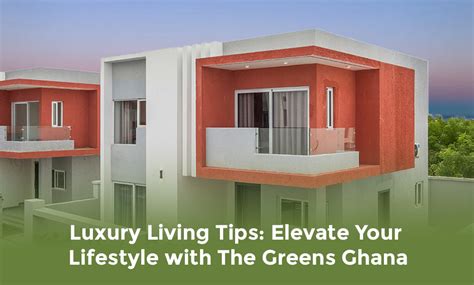 The Ultimate Guide to Living Luxux: Elevate Your Lifestyle with Style and Comfort